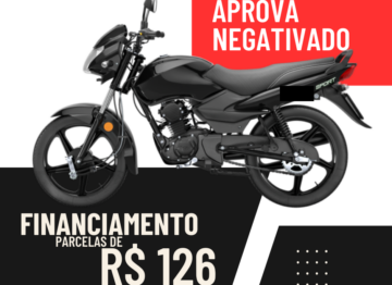 Financiamento sem consulta! Moto na hora: R$126,00 de parcela
