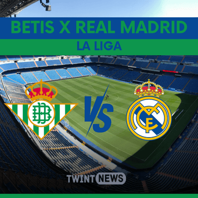 Betis x Real Madrid