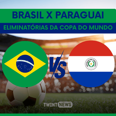Brasil x Paraguai jogam dia 10 às 21h45 pelas Eliminatórias da Copa do Mundo Brasil x Paraguai