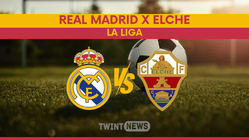Real Madrid x Elche: onde assistir, escalações prováveis e análise pré-jogo da La Liga 2026/1